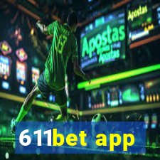 611bet app